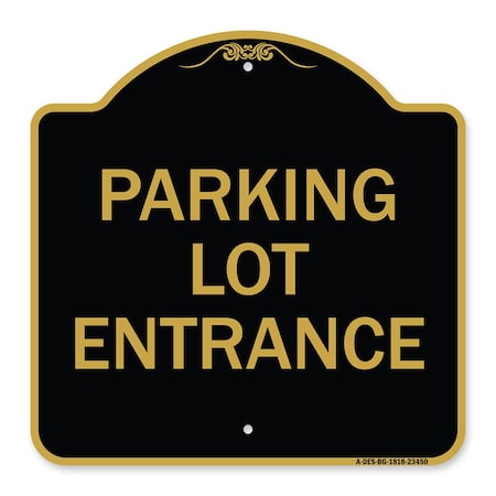 Parking Entrance Sign Parking Lot Entrance, Black & Gold Aluminum Architectural Sign